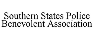 SOUTHERN STATES POLICE BENEVOLENT ASSOCIATION