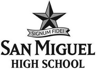 SIGNUM FIDEI SAN MIGUEL HIGH SCHOOL