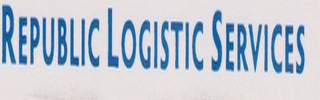 REPUBLIC LOGISTIC SERVICES WAREHOUSING DISTRIBUTION TRANSPORTATION