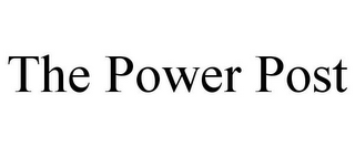 THE POWER POST