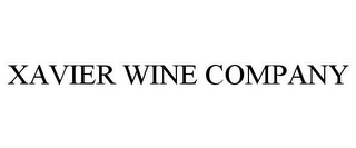 XAVIER WINE COMPANY