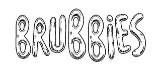 BRUBBIES