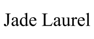 JADE LAUREL