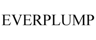 EVERPLUMP