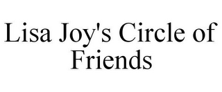 LISA JOY'S CIRCLE OF FRIENDS