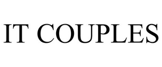 IT COUPLES