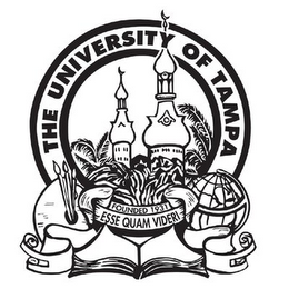 THE UNIVERSITY OF TAMPA FOUNDED 1931 ESSE QUAM VIDERI