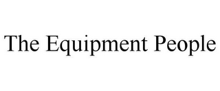 THE EQUIPMENT PEOPLE