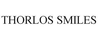 THORLOS SMILES