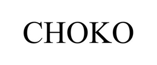 CHOKO