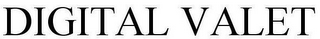 DIGITAL VALET