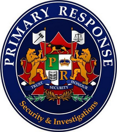 PRIMARY RESPONSE SECURITY & INVESTIGATIONS P R TRUST SECURITY HONOUR