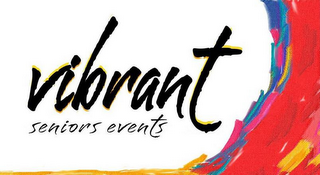 VIBRANT SENIORS EVENTS