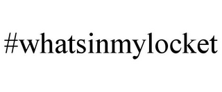 #WHATSINMYLOCKET