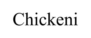 CHICKENI