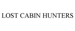 LOST CABIN HUNTERS