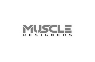 MUSCLE DESIGNERS