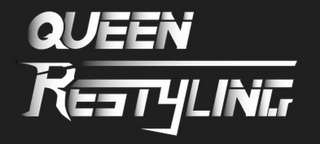 QUEEN RESTYLING