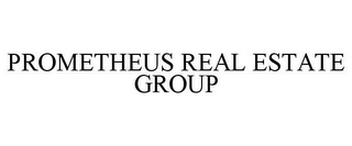 PROMETHEUS REAL ESTATE GROUP