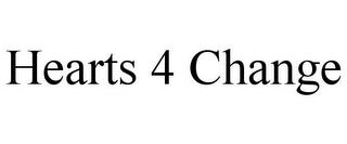 HEARTS 4 CHANGE