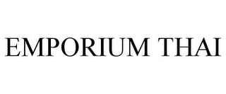 EMPORIUM THAI
