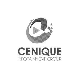 CENIQUE INFOTAINMENT GROUP