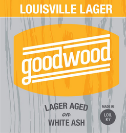 GOODWOOD LOUISVILLE LAGER LAGER AGED ONWHITE ASH MADE IN LOU. KY