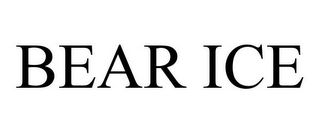 BEAR ICE