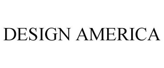 DESIGN AMERICA