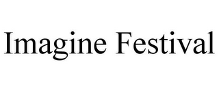 IMAGINE FESTIVAL