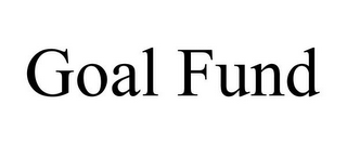 GOAL FUND