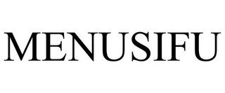 MENUSIFU