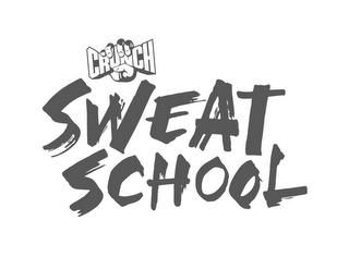 CRUNCH SWEAT SCHOOL