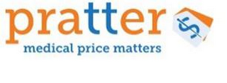 PRATTER MEDICAL PRICE MATTERS $