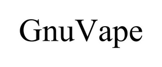 GNUVAPE