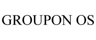 GROUPON OS