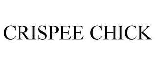 CRISPEE CHICK