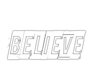 BELIEVE