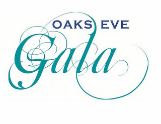 OAKS EVE GALA
