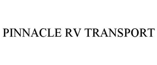 PINNACLE RV TRANSPORT