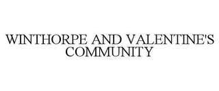 WINTHORPE AND VALENTINE'S COMMUNITY