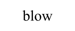 BLOW