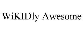 WIKIDLY AWESOME