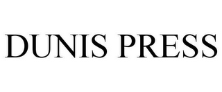 DUNIS PRESS