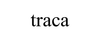 TRACA