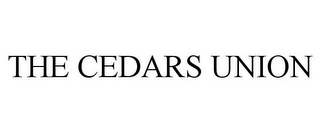 THE CEDARS UNION