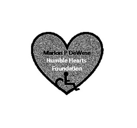 MARION P DEWESE HUMBLE HEARTS FOUNDATION