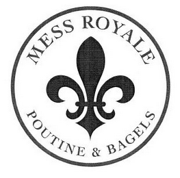 MESS ROYALE POUTINE & BAGELS