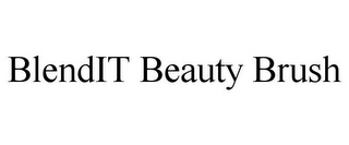 BLENDIT BEAUTY BRUSH