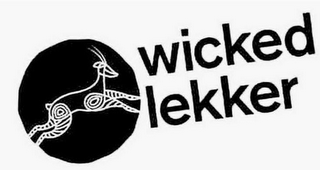 WICKED LEKKER